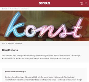Informationsskylt "Konst". Konstföreläsningar med SK Gävleborg och Sensus.