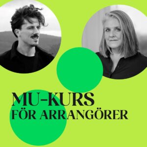 MU-kurs för arrangörer: Porträtt av två personer mot en grön bakgrund.