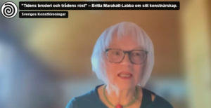 Tidens broderi och trädens röst" Britta Marakatt-Labba om konstnärskap.